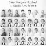 Sr. Margaret Raphael 1st Grade AM Room 6